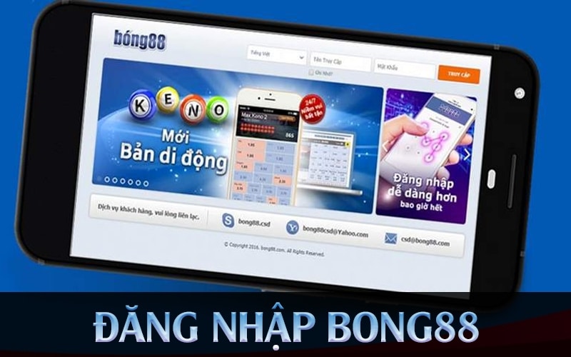 Hướng dẫn cách đăng nhập Bong88