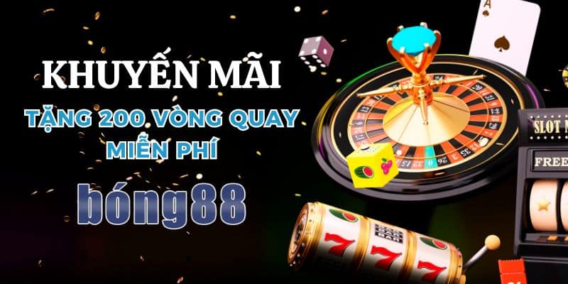 Quà tặng lên đến 200 lượt quay nổ hũ mỗi ngày